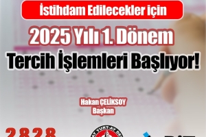 Sosyal Hizmetler Kanunu Kapsamında İstihdam Edilecekler için 2025 Yılı 1. Dönem Tercih İşlemleri Başlıyor