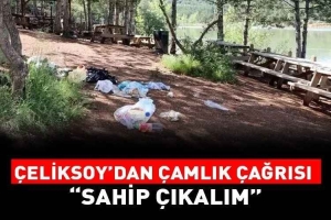 Başkanımız Hakan Çeliksoy’dan Çamlık Çağrısı