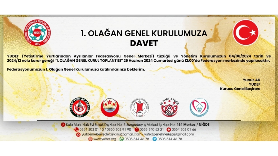 Yetiştirme Yurtlarından Ayrılanlar Federasyonu “1. Olağan Genel Kurul Toplantısı”