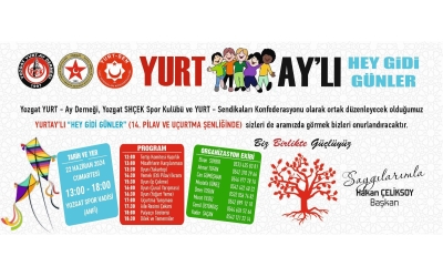YURTAY’lı Hey Gidi Günler 14. Pilav Ve Uçurtma Şenliğine Davetlisiniz.