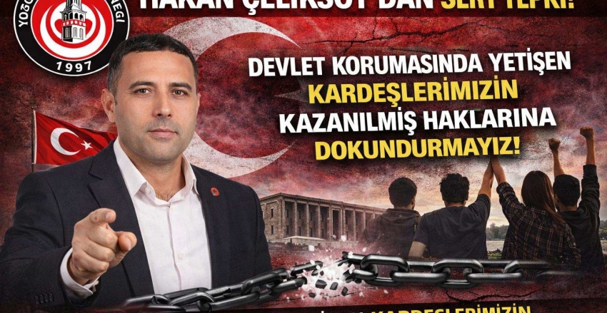 Hakan ÇELİKSOY'dan 2828 Sayılı Sosyal Hizmetler Kanunu Teklifine Sert Tepki