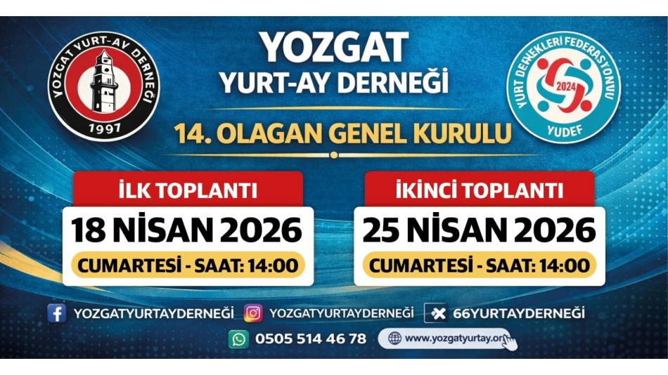 Derneğimizin 14. Olağan Genel Kurulu 18 Nisan 2026’da Yapılacak