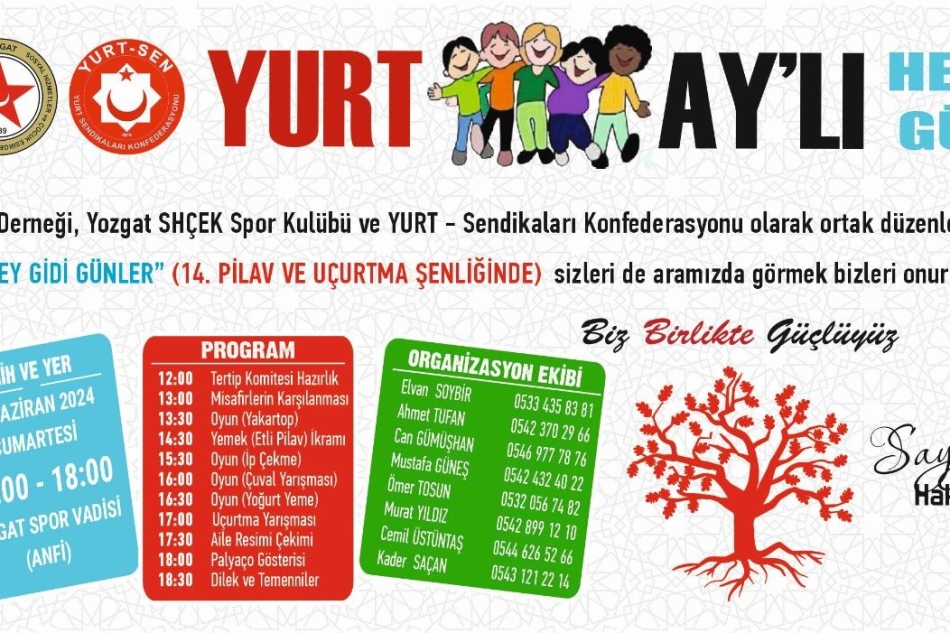 YURTAY’lı Hey Gidi Günler 14. Pilav Ve Uçurtma Şenliğine Davetlisiniz.